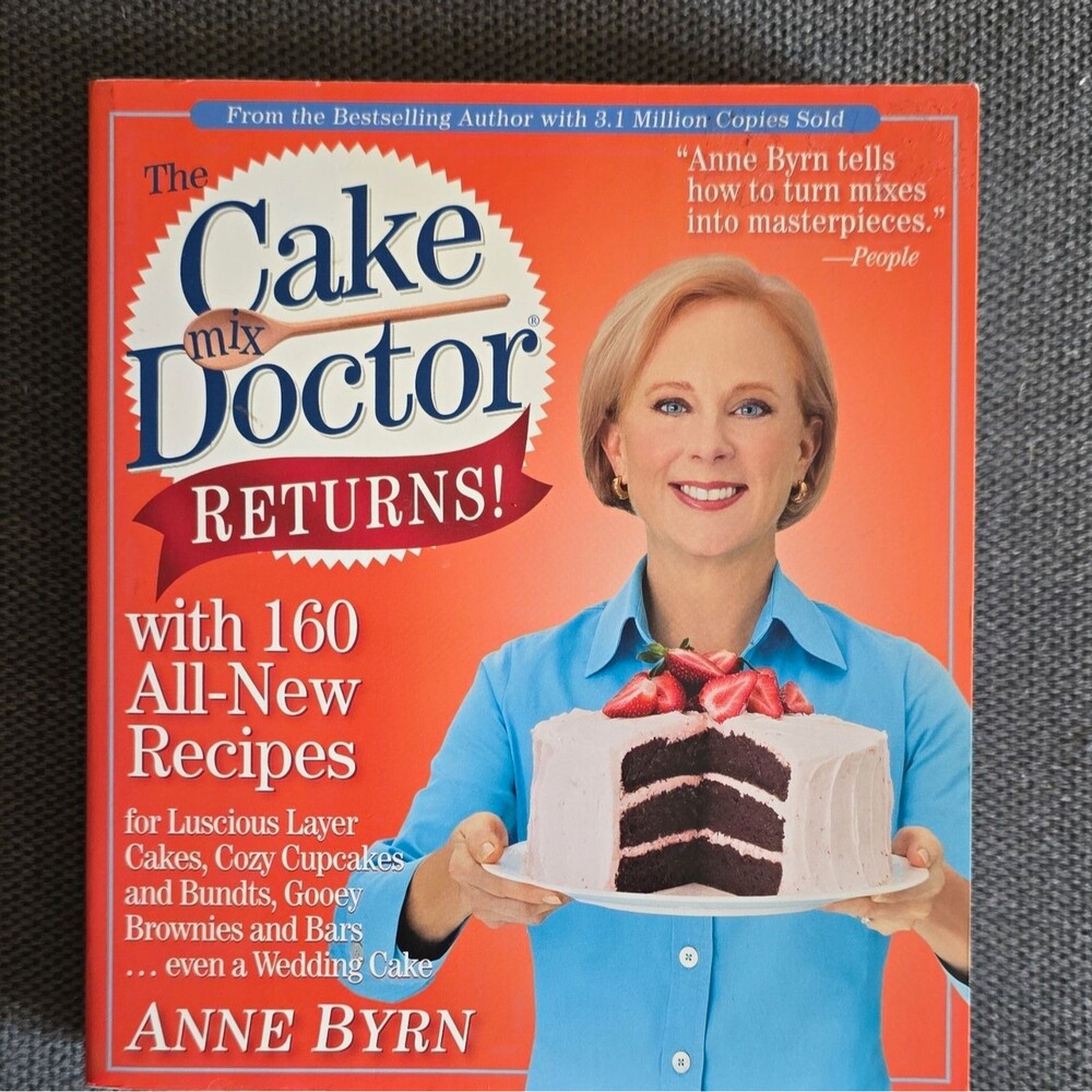 Cake Mix Doctor: The Cake Mix Doctor Returns! 160 Recipes Anne Byrn PB 2009